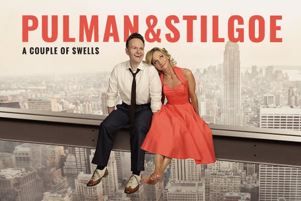 Pulman & Stilgoe – A Couple of Swells